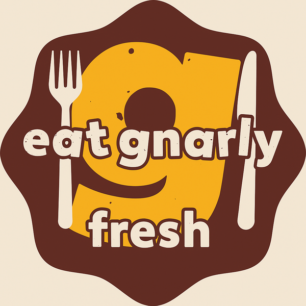 eatgnarlyfresh
